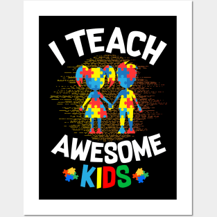 I TEACH AWESOME Posters and Art